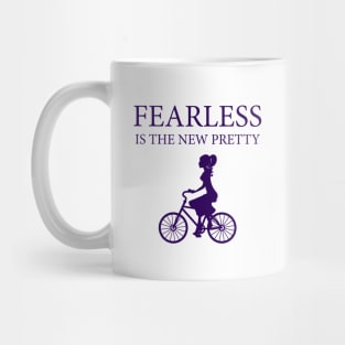 Fearless Is The New Pretty Mug